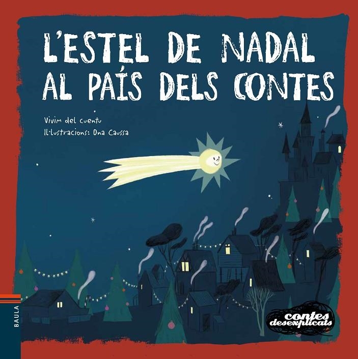 ESTEL DE NADAL AL PAÍS DELS CONTES | 9788447942664 | VIVIM DEL CUENTU