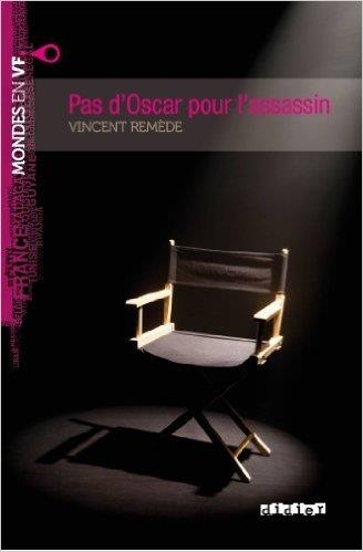 PAS D'OSCAR POUR L'ASSASSIN - LIVRE + MP3 | 9782278072491 | REMÈDE, VINCENT