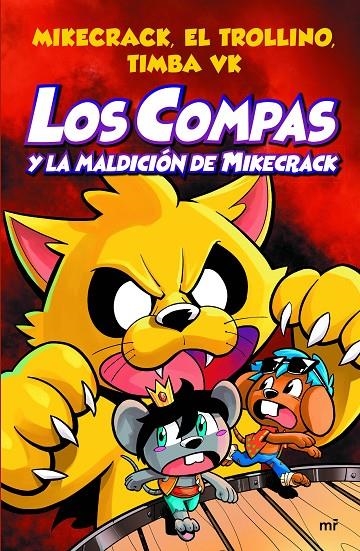 COMPAS Y LA MALDICIÓN DE MIKECRACK | 9788427047495 | MIKECRACK, EL TROLLINO Y TIMBA VK