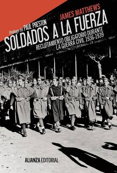 SOLDADOS A LA FUERZA | 9788420675909 | MATTHEWS, JAMES