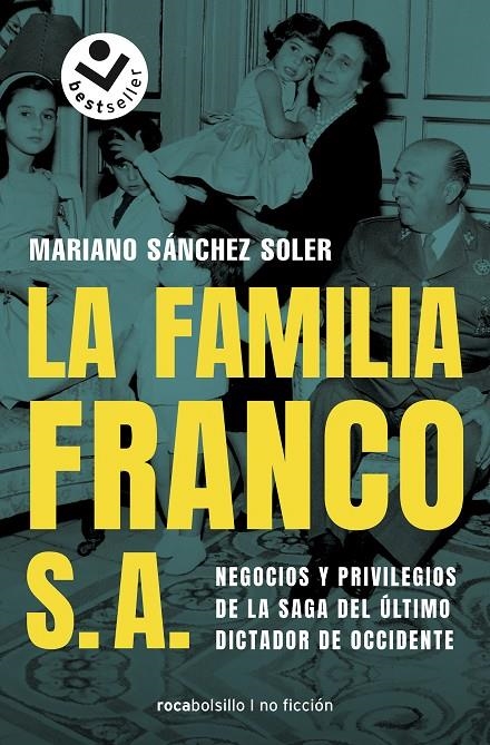 FAMILIA FRANCO S.A. | 9788417821180 | SÁNCHEZ SOLER, MARIANO