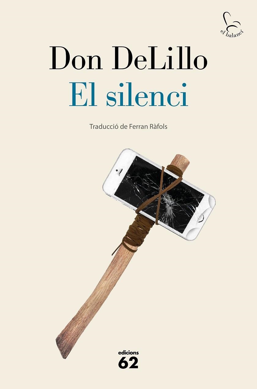 SILENCI,EL  | 9788429778953 | DELILLO, DON