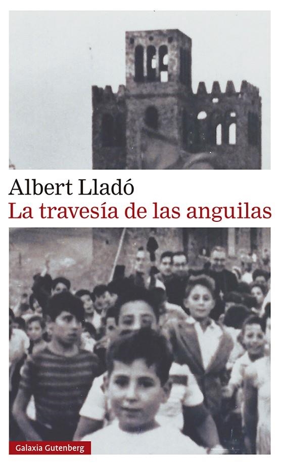 TRAVESÍA DE LAS ANGUILAS | 9788417971434 | LLADÓ, ALBERT