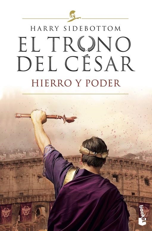 HIERRO Y PODER TRONO DEL CÉSAR. | 9788467060942 | SIDEBOTTOM, HARRY