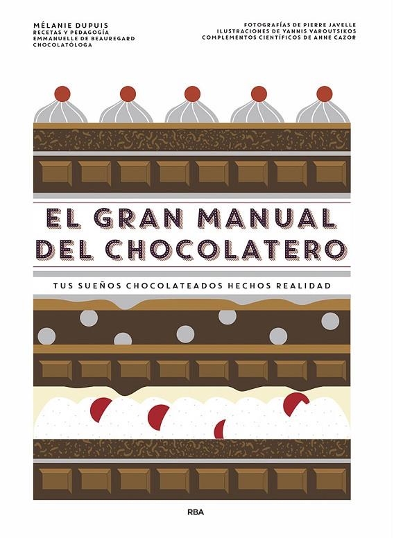 GRAN MANUAL DEL CHOCOLATERO | 9788491873563 | DUPUIS MÉLANIE