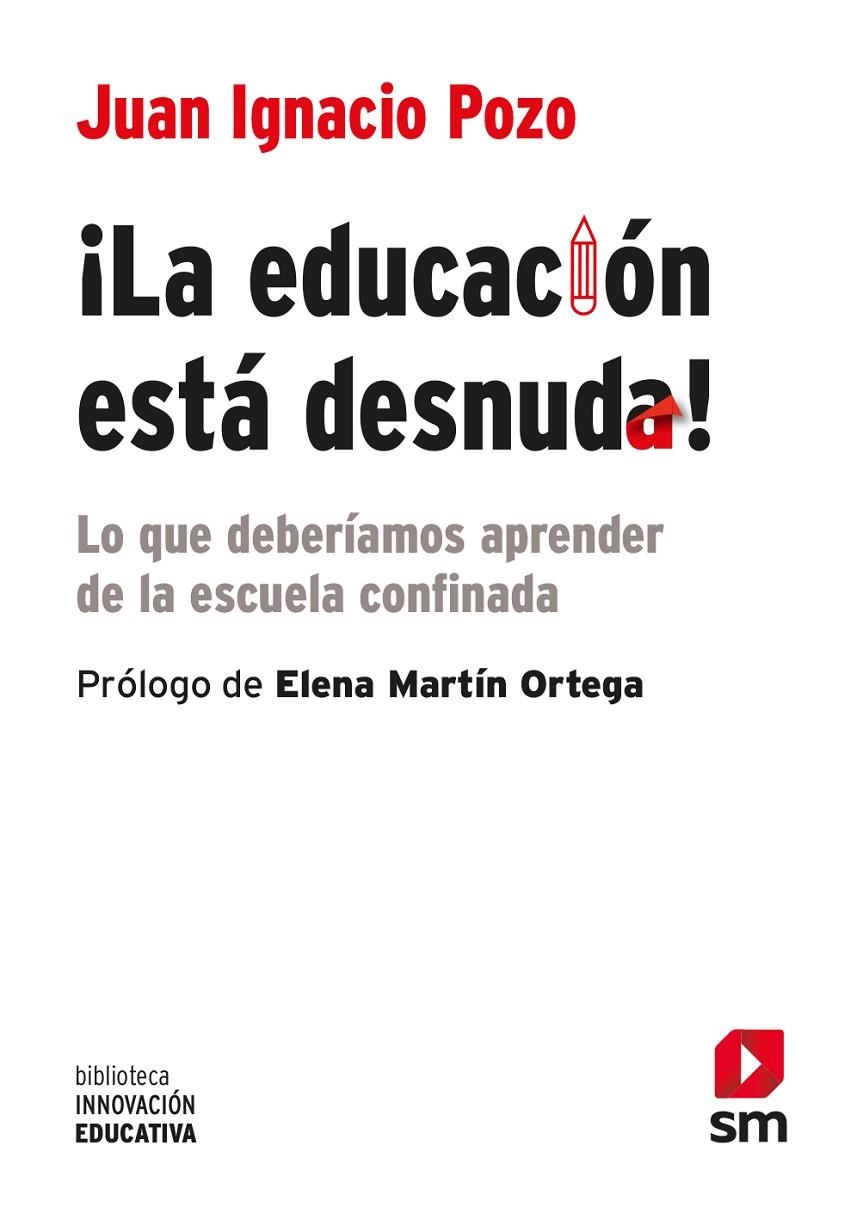EDUCACION ESTA DESNUDA! | 9788413188904 | POZO MUNICIO, JUAN IGNACIO