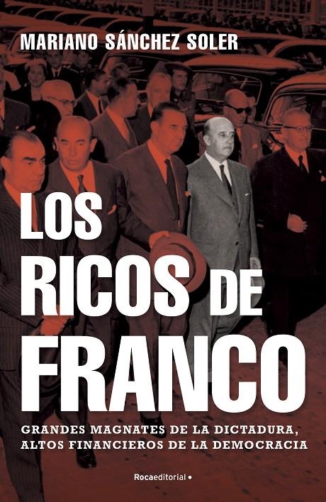 RICOS DE FRANCO | 9788418249112 | SÁNCHEZ SOLER, MARIANO