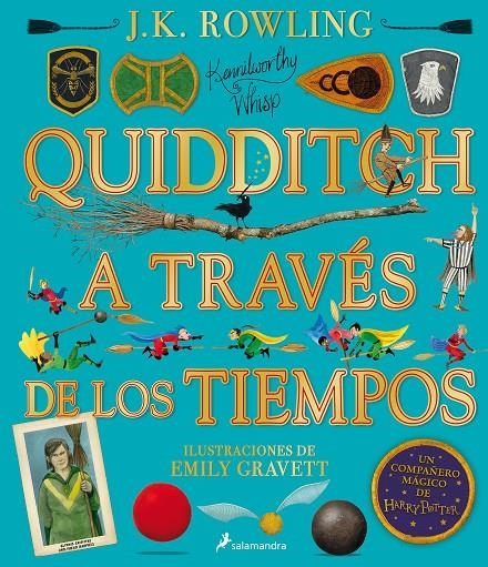 QUIDDITCH A TRAVÉS DE LOS TIEMPOS - ILUSTRADO* (UN LIBRO DE LA BIBLIOTECA DE HOG | 9788418174131 | ROWLING, J. K. (1965- )