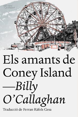 AMANTS DE CONEY ISLAND | 9788412209754 | O'CALLAGHAN, BILLY