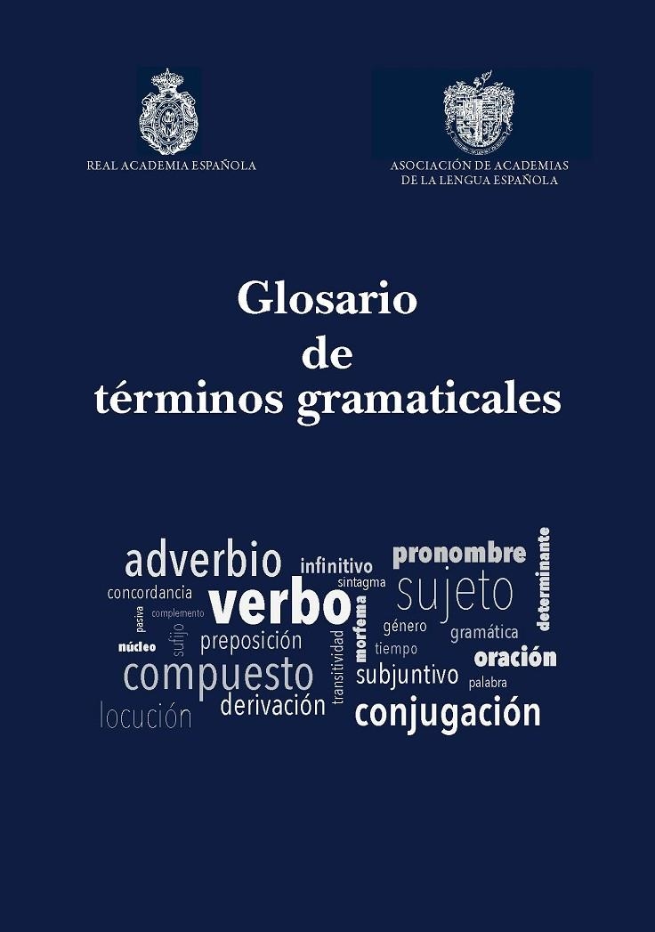 GLOSARIO DE TÉRMINOS GRAMATICALES | 9788413111650 | VV.AA