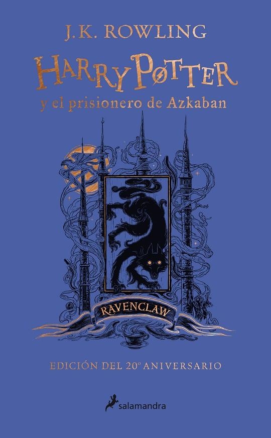 HARRY POTTER Y EL PRISIONERO DE AZKABAN (EDICIÓN RAVENCLAW DEL 20º ANIVERSARIO) | 9788418174117 | ROWLING, J.K.