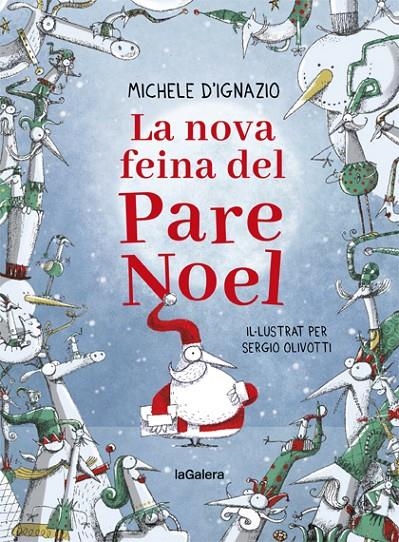 NOVA FEINA DEL PARE NOEL | 9788424668280 | D'IGNAZIO, MICHELE