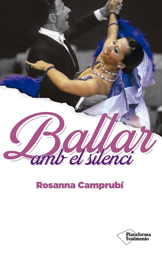 BALLAR AMB EL SILENCI | 9788418285677 | CAMPRUBÍ, ROSANNA