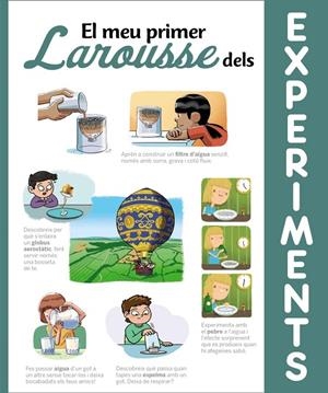 MEU PRIMER LAROUSSE DELS EXPERIMENTS | 9788418100710 | LAROUSSE EDITORIAL