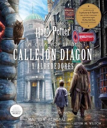 HARRY POTTER: LA GUÍA POP-UP DEL CALLEJO DIAGON Y ALREDEDORES | 9788467942200 | WILSON M. KEVIN 