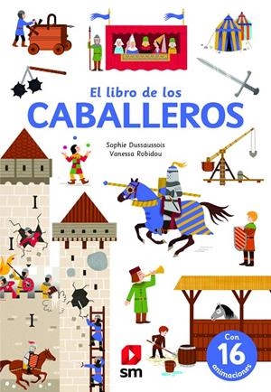 LIBRO DE LOS CABALLEROS | 9788413185453 | DUSSAUSSOIS, SOPHIE