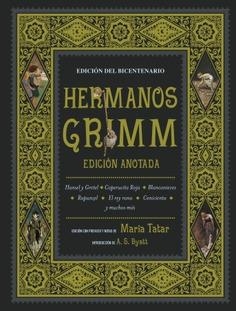 HERMANOS GRIMM. EDICIÓN ANOTADA | 9788446049890 | GRIMM, HERMANOS / TATAR, MARÍA (EDITORA)