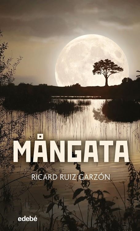 MÅNGATA | 9788468349169 | RUIZ GARZÓN, RICARD