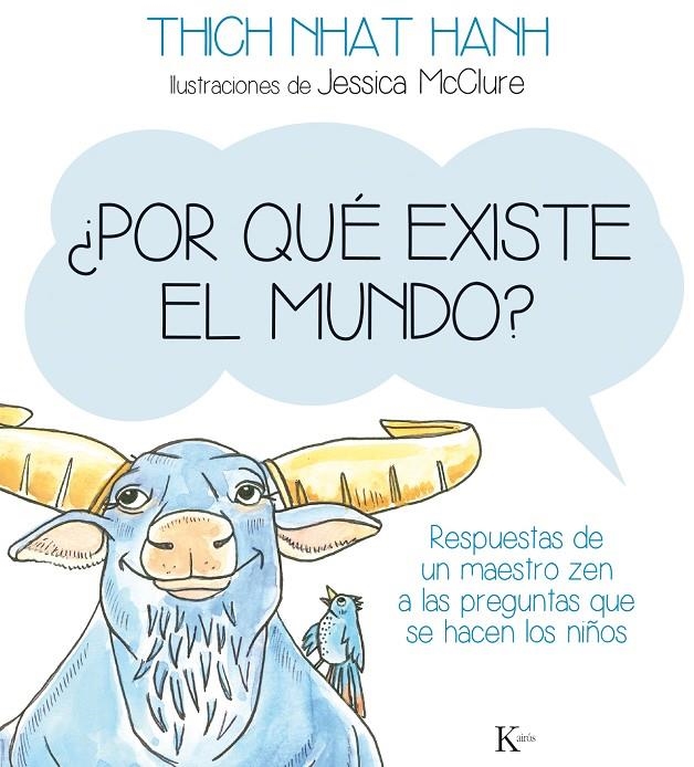 POR QUÉ EXISTE EL MUNDO? | 9788499884141 | NHAT HANH, THICH