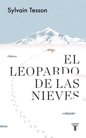 LEOPARDO DE LAS NIEVES | 9788430623815 | TESSON, SYLVAIN
