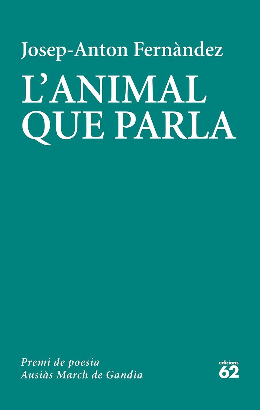ANIMAL QUE PARLA | 9788429779103 | FERNÀNDEZ, JOSEP-ANTON