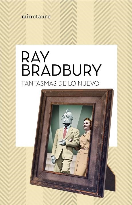 FANTASMAS DE LO NUEVO | 9788445007570 | BRADBURY, RAY (1920- )