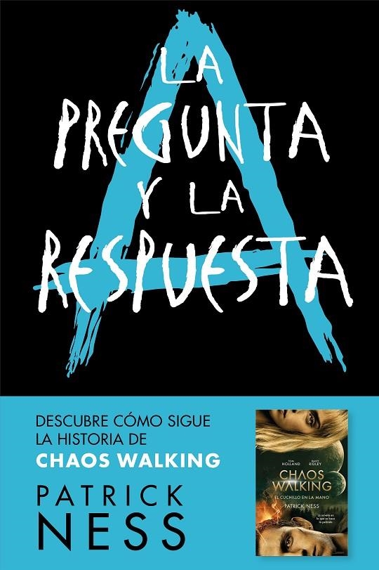 PREGUNTA Y LA RESPUESTA (CHAOS WALKING 2) | 9788416588770 | NESS, PATRICK