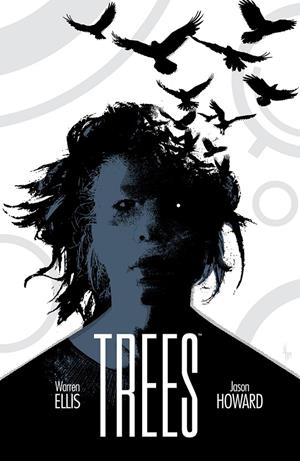 TREES 3. TRES DESTINOS | 9788467943313 | HOWARD, JASON - ELIS WARREN 