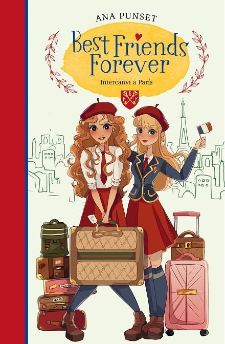 INVERCANVI A PARÍS (BEST FRIENDS FOREVER 3) | 9788418318160 | PUNSET, ANA