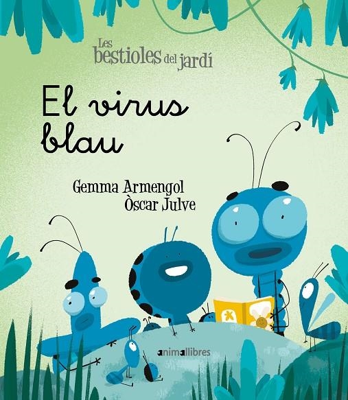  VIRUS BLAU | 9788418592003 | ARMENGOL MORELL, GEMMA