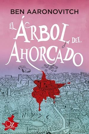 ÁRBOL DEL AHORCADO | 9788418431005 | AARONOVITCH, BEN