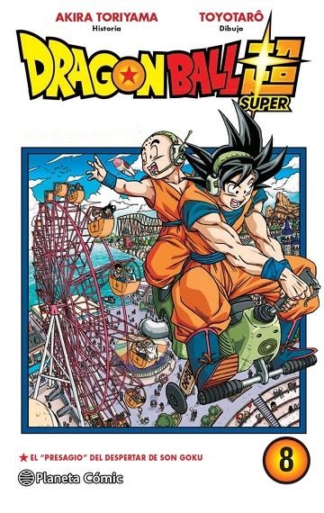 DRAGON BALL SUPER Nº 08 | 9788413415796 | TORIYAMA, AKIRA (1955- )- OHISHI, NAHO