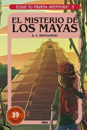 MISTERIO DE LOS MAYAS. ELIGE TU AVENTURA 5 | 9788427221710 | MONTGOMERY R.A.