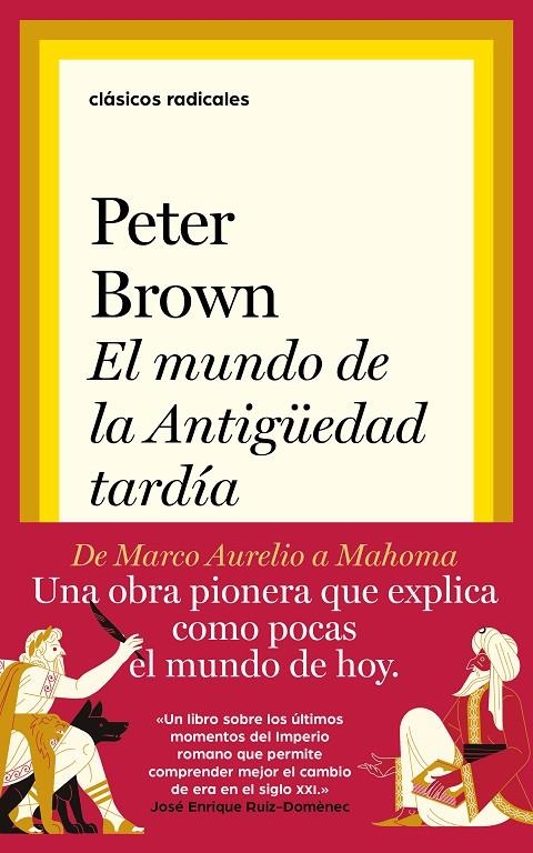 MUNDO DE LA ANTIGÜEDAD TARDÍA | 9788430623402 | BROWN, PETER