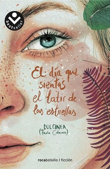 DÍA QUE SIENTAS EL LATIR DE LAS ESTRELLAS | 9788417821340 | (PAOLA CALASANZ), DULCINEA