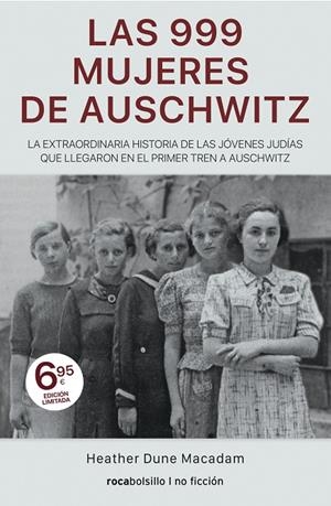 999 MUJERES DE AUSCHWITZ | 9788417821371 | DUNE MACADAM, HEATHER