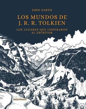 MUNDOS DE J. R. R. TOLKIEN | 9788445009000 | GARTH, JOHN