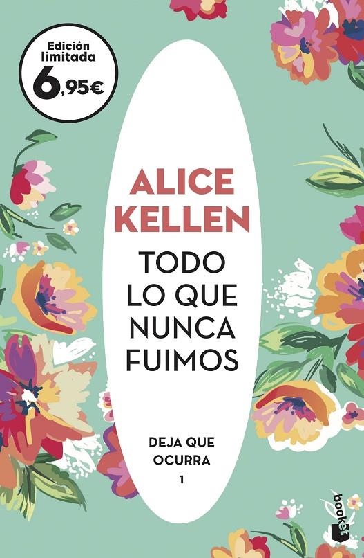 TODO LO QUE NUNCA FUIMOS | 9788408238119 | KELLEN, ALICE