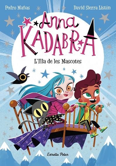 ANNA KADABRA 5. L'ILLA DE LES MASCOTES | 9788418443602 | MAÑAS, PEDRO/SIERRA LISTÓN, DAVID