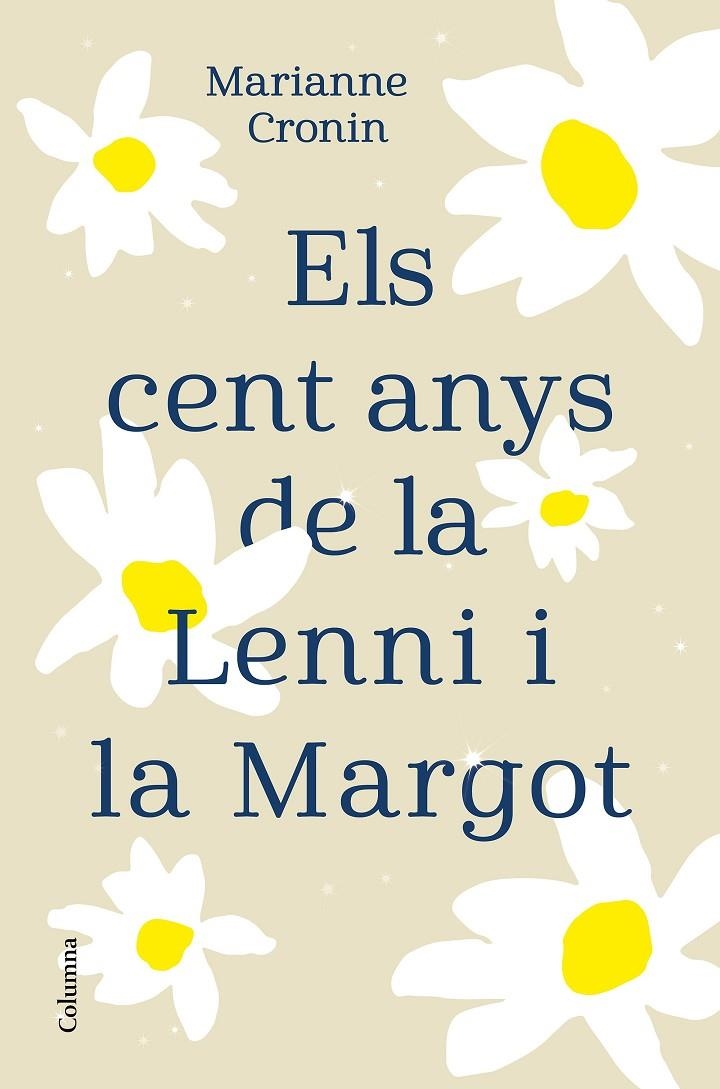 CENT ANYS DE LA LENNI I LA MARGOT | 9788466427395 | CRONIN, MARIANNE
