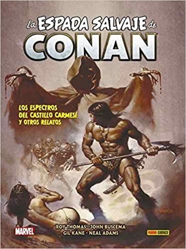 ESPADA SALVAJE DE CONAN 05 | 9788413346458 | THOMAS, ROY/ BUSCEMA, JOHN/ SIMONSON, JOHN/ VVAA