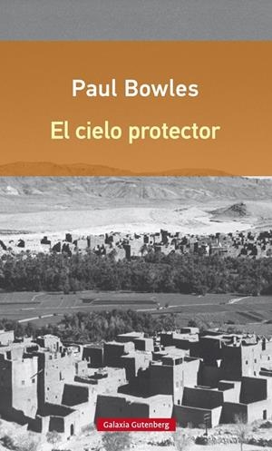 CIELO PROTECTOR | 9788416252374 | BOWLES, PAUL