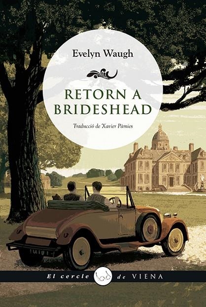 RETORN A BRIDESHEAD | 9788417998646 | WAUGH, EVELYN (1903-1966)