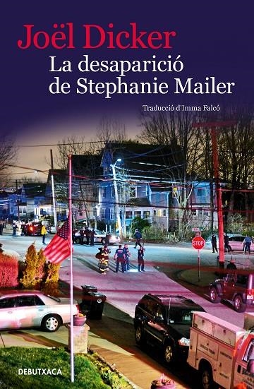 DESAPARICIÓ DE STEPHANIE MAILER | 9788418196072 | DICKER, JOËL