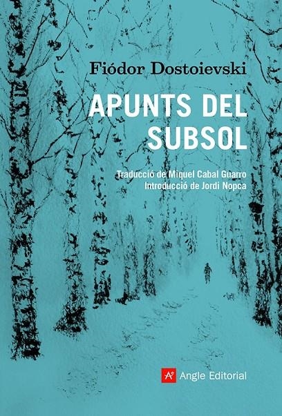 APUNTS DEL SUBSOL | 9788418197475 | DOSTOIEVSKI, FIODOR M.