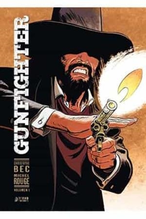 GUNFIGHTER 01 | 9788417957438 | ROUGE, MICHEL/ BEC, CHRISTOPHE