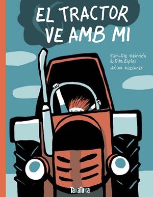 TRACTOR VE AMB MI | 9788417383527 | HEINRICH, FINN-OLE/ZIPFEL, DITA