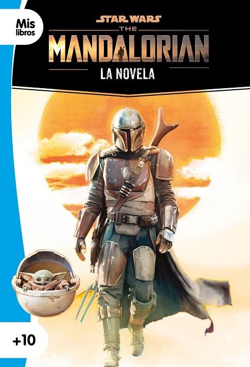 STAR WARS. THE MANDALORIAN. LA NOVELA | 9788408237044 | STAR WARS