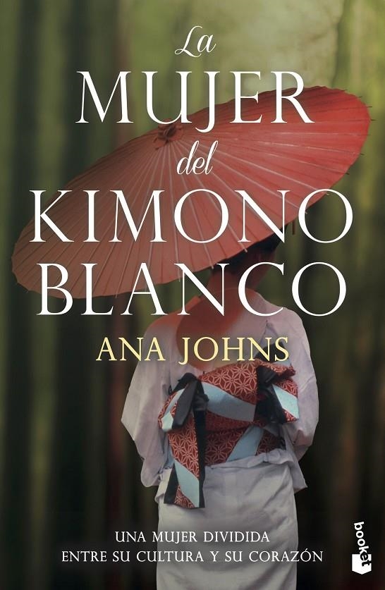 MUJER DEL KIMONO BLANCO | 9788467061567 | JOHNS, ANA