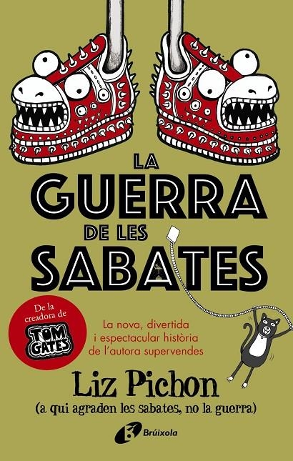 GUERRA DE LES SABATES | 9788499062693 | PICHON, LIZ